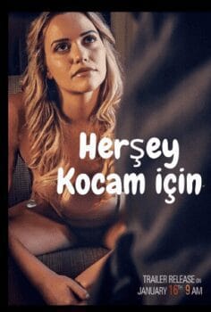 Herşey Kocam için izle