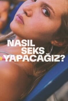 Nasıl Seks Yapacağız? izle