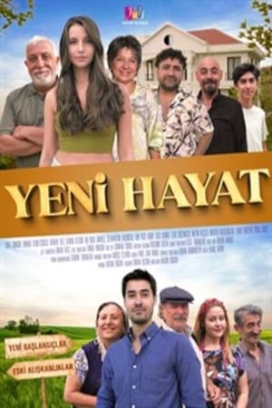 Yeni Hayat izle