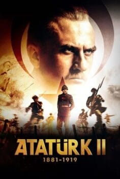 Atatürk II 1881 – 1919 izle