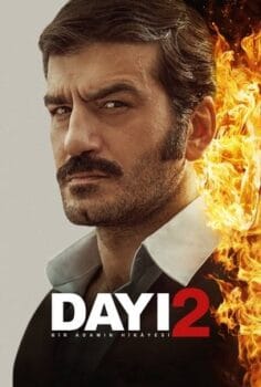 Dayı: Bir Adamın Hikâyesi 2 izle