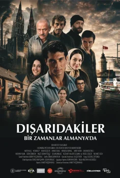 Disaridakiler: Bir Zamanlar Almanya’da